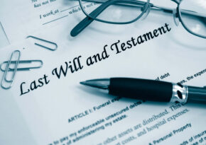 Understand why having a legal will can be advantageous'